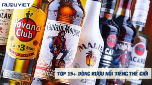 top 15 loại rượu